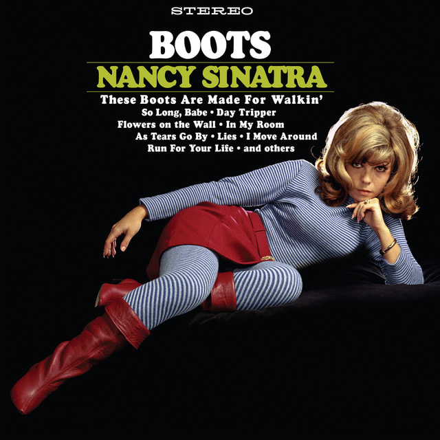 boots are made for walkin album cover by Nancy Sinatra
