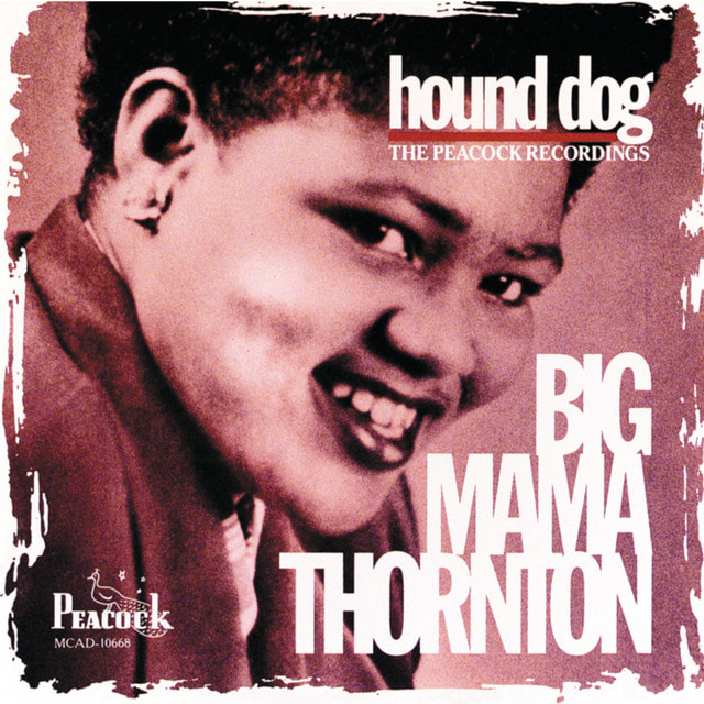 hound dog album cover by big mama Thorton