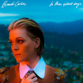 in these silent days album cover by Brandi Carlile